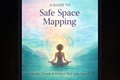 A Guide to Safe Space Mapping | Digital Download.